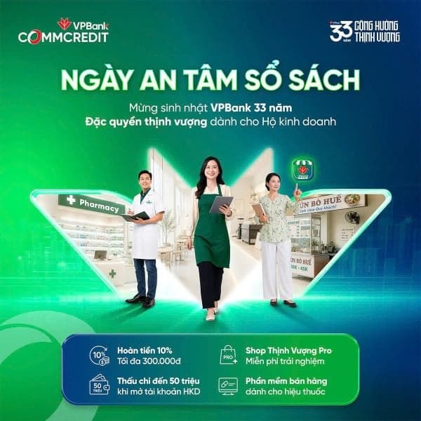 15/08 - Ngày An Tâm Sổ Sách: Hộ kinh doanh đón ưu đãi cùng VPBank & Hilo Group